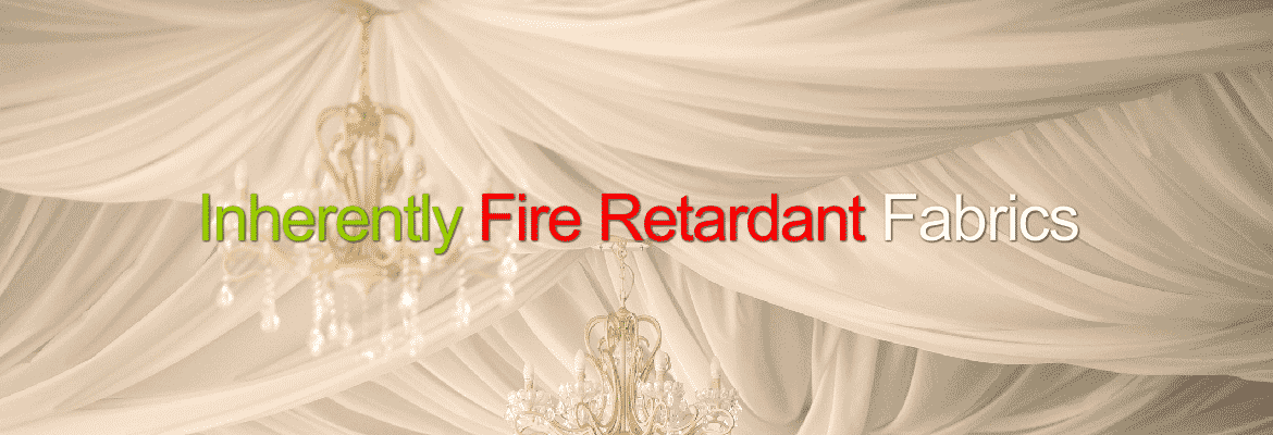 Inherently Fire Retardant Fabrics