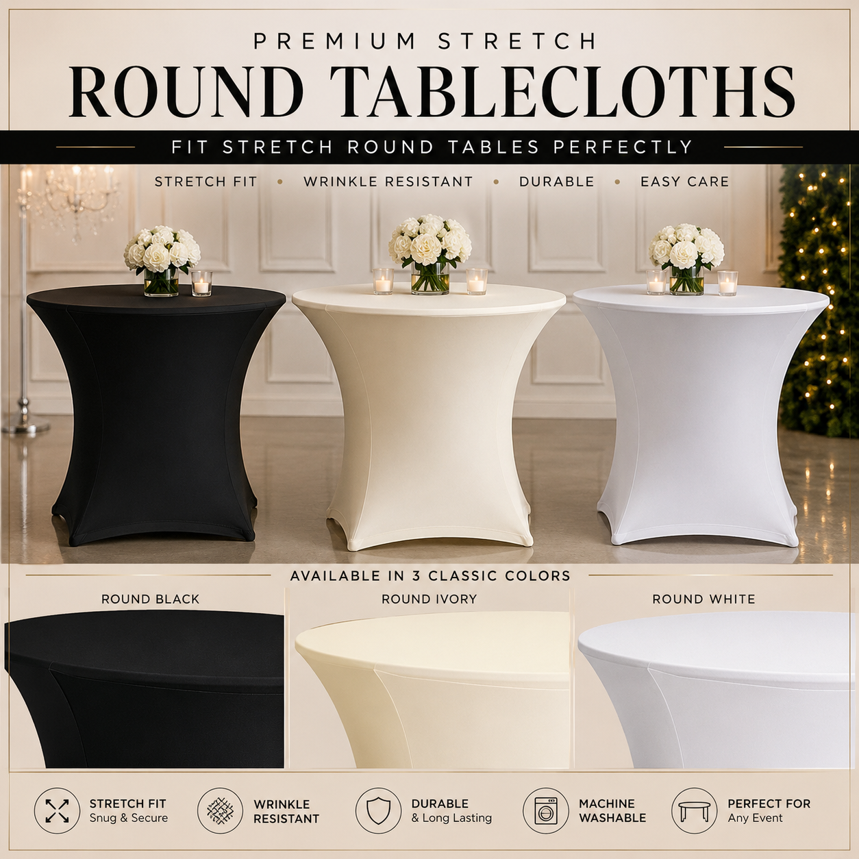 Round tablecloth product graphic showing three fitted stretch round table covers in black, ivory, and white, with floral table centerpieces and marketing text for premium stretch round tablecloths.
